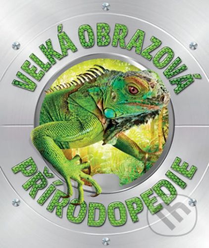 Velká obrazová přírodopedie -