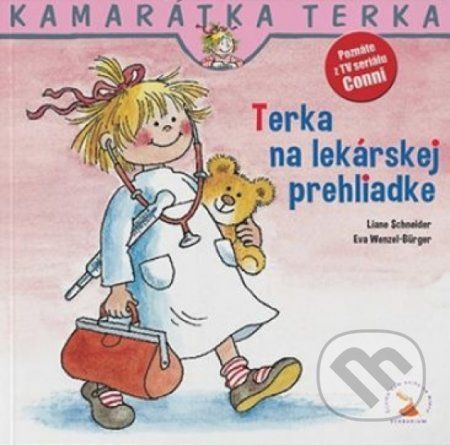 Terka na lekárskej prehliadke - Liane Schneider, Eva Wenzel-Bürger