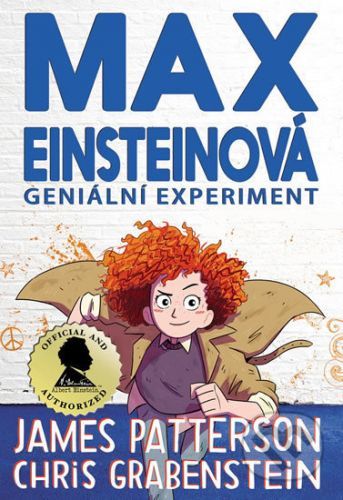 Max Einsteinová - Geniální experiment - Chris, Grabenstein James, Patterson, Beverly Johnson (ilustrátor)