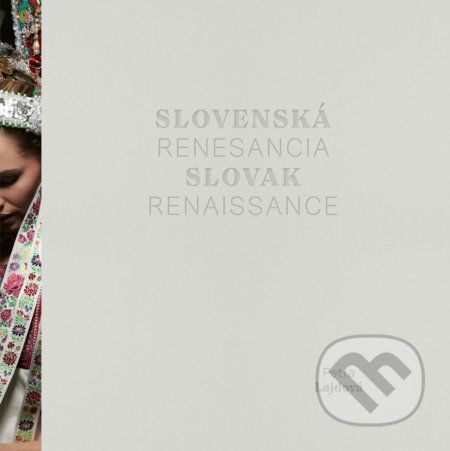 Slovenská renesancia - Petra Lajdová
