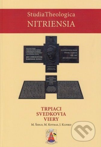 Trpiaci svedkovia viery - Miroslav Šidlo