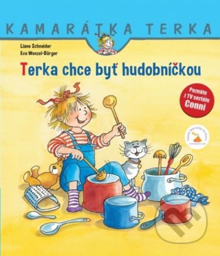 Terka chce byť hudobníčkou - Liane Schneider, Eva Wenzel-Bürger