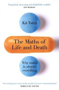 The Maths of Life and Death -