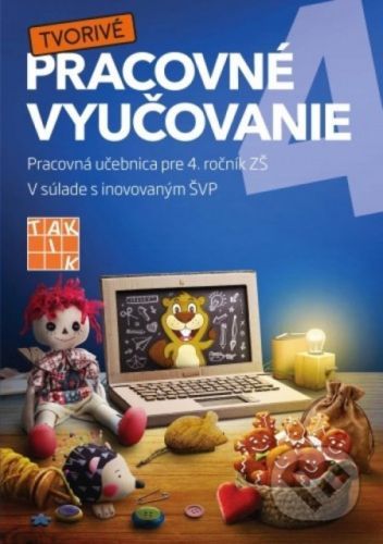 Pracovné vyučovanie - Mária Vargová, Zuzana Bruchterová