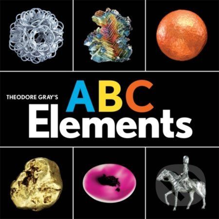 Theodore Grays ABC Elements - Theodore Gray