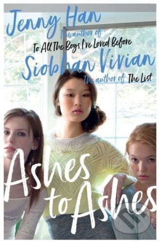 Ashes to Ashes - Jenny Han, Siobhan Vivian
