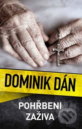 Pohřbeni zaživa - Dominik Dán