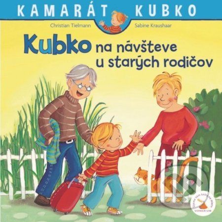 Kubko na návšteve u starých rodičov - Christian Tielmann