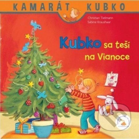 Kubko sa teší na Vianoce - Christian Tielmann, Sabine Kraushaar