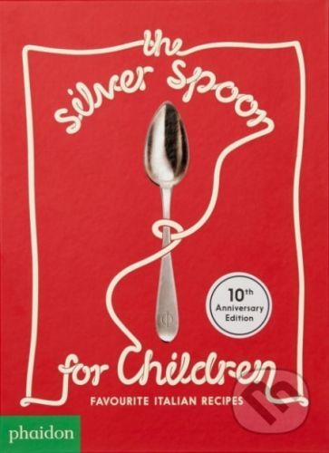 The Silver Spoon for Children -