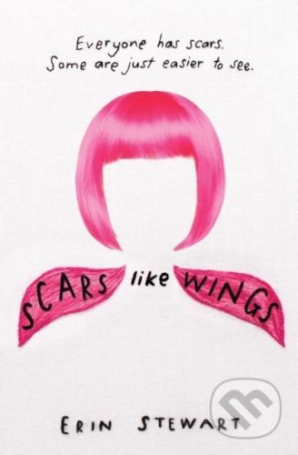 Scars Like Wings - Erin Stewart