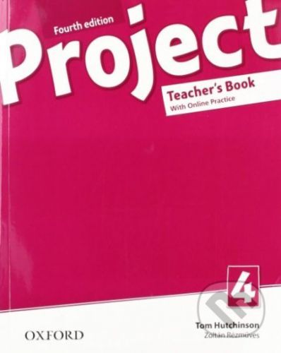 Project 4 - Teacher's Book and Online Practice Pack - Tom Hutchinson