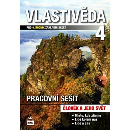 Vlastivěda pro 4. ročník základní školy - pracovní sešit