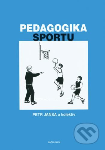 Pedagogika sportu - Petr Jansa