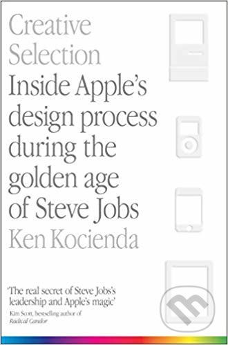 Creative Selection - Ken Kocienda