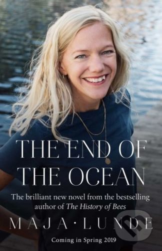 End of the Ocean - Maja Lunde