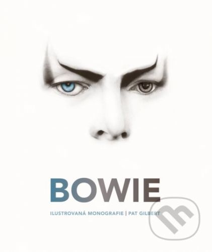 Bowie - Pat Gilbert