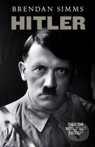Hitler - Brendan Simms