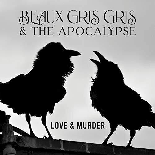 Love & Murder (Beaux Gris Gris & The Apocalypse) (Vinyl / 12