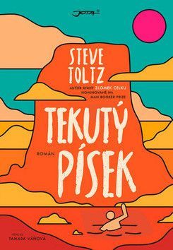 Tekutý písek - Toltz Steve