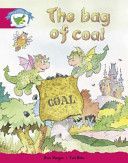 Literacy Edition Storyworlds Stage 5, Fantasy World, the Bag of Coal (Magee Wes)(Paperback)