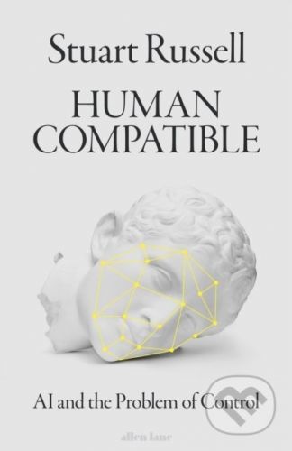 Human Compatible - Stuart Russell