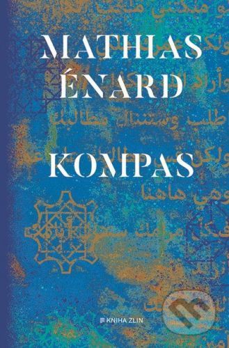 Kompas - Mathias Énard