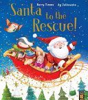 Santa to the Rescue! (Timms Barry)(Paperback)