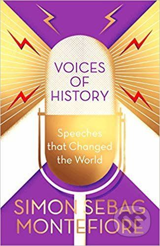 Voices of History - Simon Sebag Montefiore
