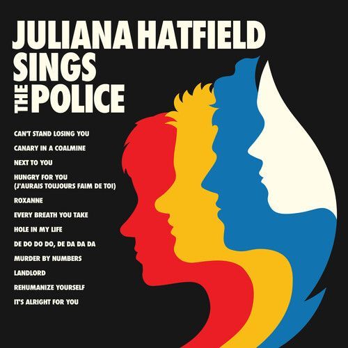 Juliana Hatfield Sings The Police (Juliana Hatfield) (CD)