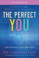 Perfect You Workbook - A Blueprint for Identity (Leaf Dr Caroline)(Paperback)