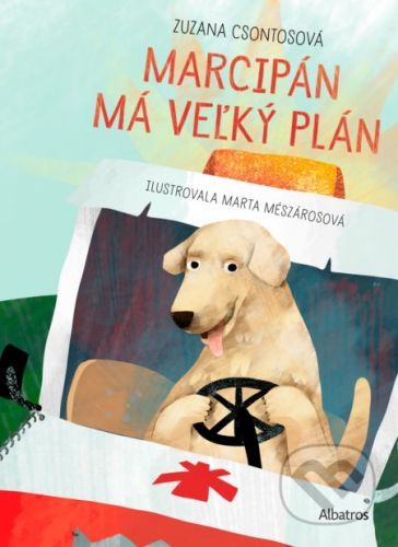 Marcipán má veľký plán - Zuzana Csontosová, Marta Mészárosová (ilustrácie)