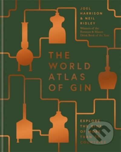 World Atlas of Gin - Joel Harrison, Neil Ridley