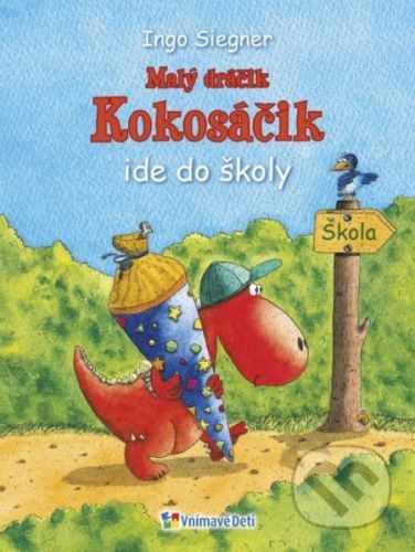 Dráčik Kokosáčik 1: Malý dráčik Kokosáčik ide do školy - Ingo Siegner