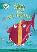 Literacy Edition Storyworlds Stage 6, Fantasy World, Slug the Sea Monster(Paperback)