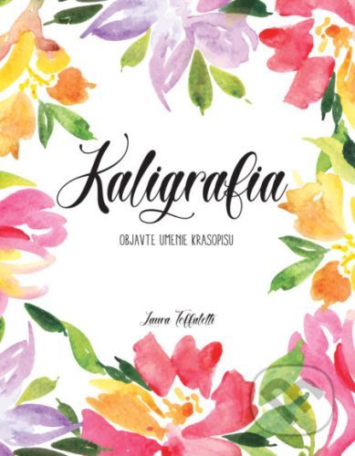 Kaligrafia - Laura Toffaletti