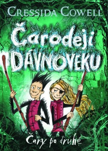 Čary po druhé - Cressida Cowell