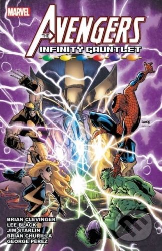 Avengers & The Infinity Gauntlet - Brian Clevinger, Brian Churilla (ilustrácie)