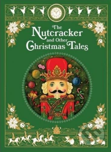 The Nutcracker and Other Christmas Tales -