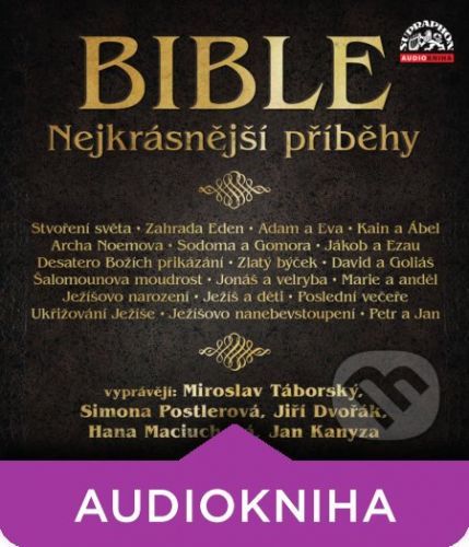 Bible - Nejkrásnější příběhy - Bible