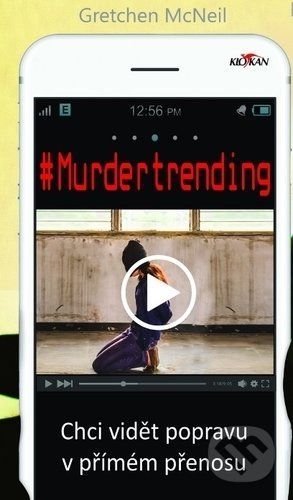 #Murdertrending (český jazyk) - Gretchen McNeil