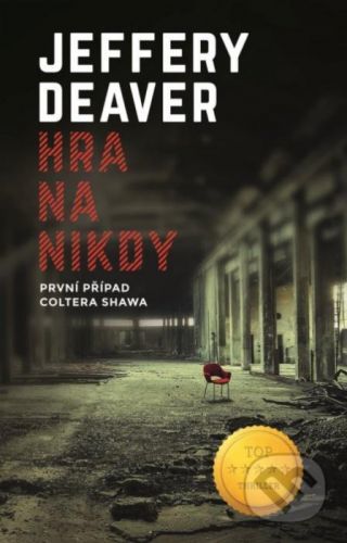 Hra na nikdy - Jeffery Deaver