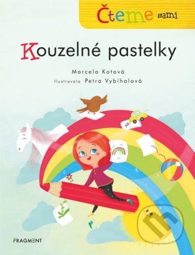 Čteme sami: Kouzelné pastelky - Marcela Kotová, Petra Vybíhalová (ilustrácie)