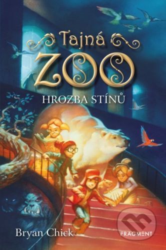 Tajná ZOO: Hrozba stínů - Bryan Chick