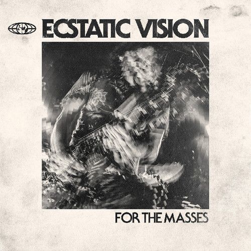 For the Masses (Ecstatic Vision) (Vinyl / 12