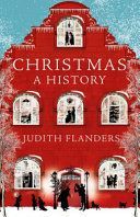 Christmas - A Biography (Flanders Judith)(Paperback / softback)