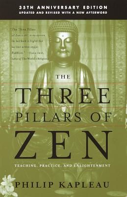 The Three Pillars of Zen (Kapleau Roshi P.)(Paperback)