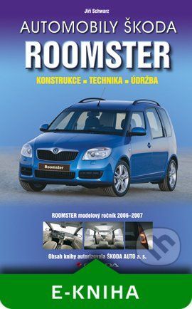 Automobily Škoda Roomster - Jiří Schwarz