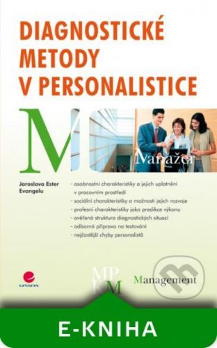 Diagnostické metody v personalistice - Jaroslava Ester Evangelu