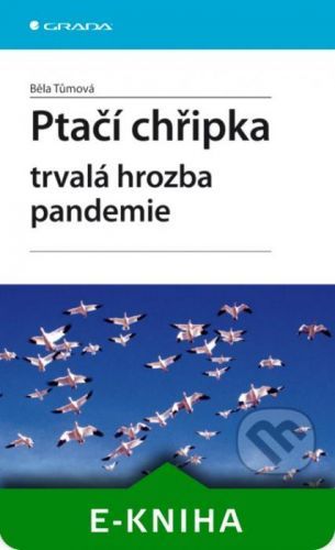 E-kniha: Ptačí chřipka od Tůmová Běla